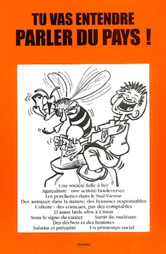 Tu vas entendre parler du pays !