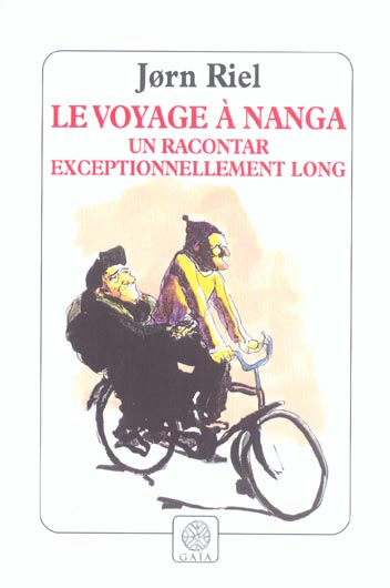 Les racontars arctiques : Le voyage à Nanga. Un racontar exceptionnellement long