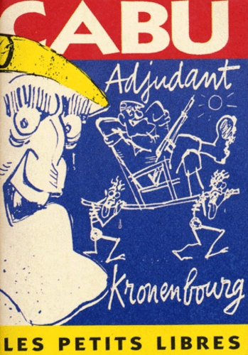 L'ADJUDANT KRONEMBOURG