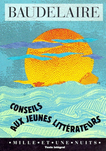 CONSEIL AUX JEUNES LITTERATEURS