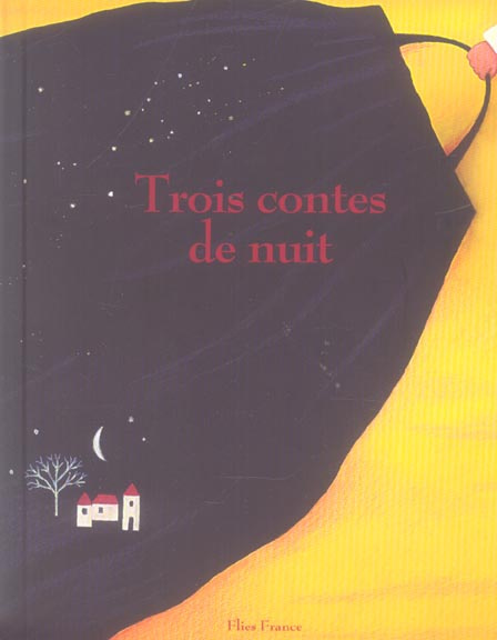 Trois contes de nuit