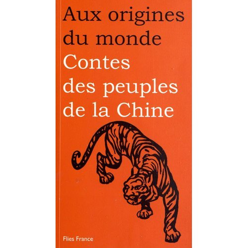Contes des peuples de la Chine. 2e édition