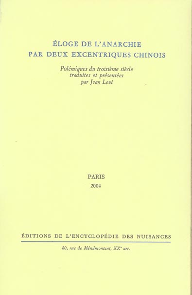 Eloge de l'anarchie par deux excentriques chinois