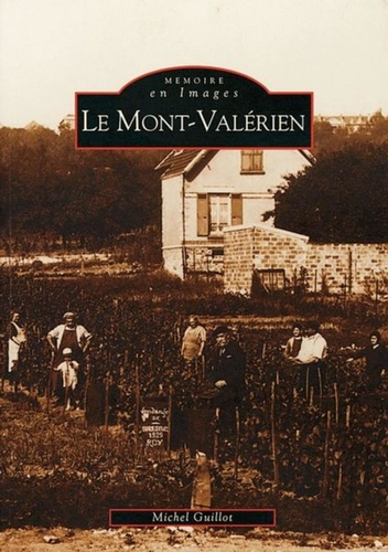 MONT-VALERIEN (LE)