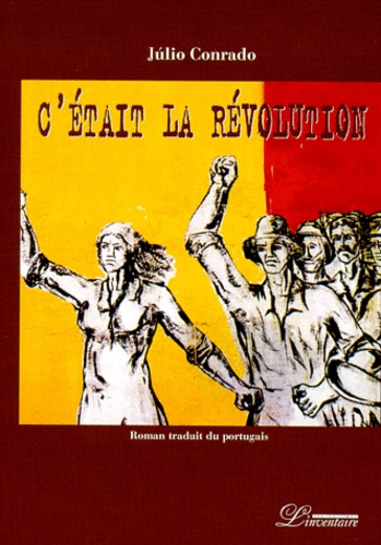 C'était la révolution