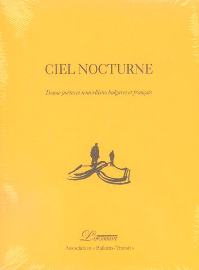 Ciel nocturne. Edition bilingue français-bulgare
