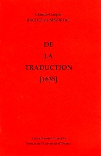 DE LA TRADUCTION (1635)
