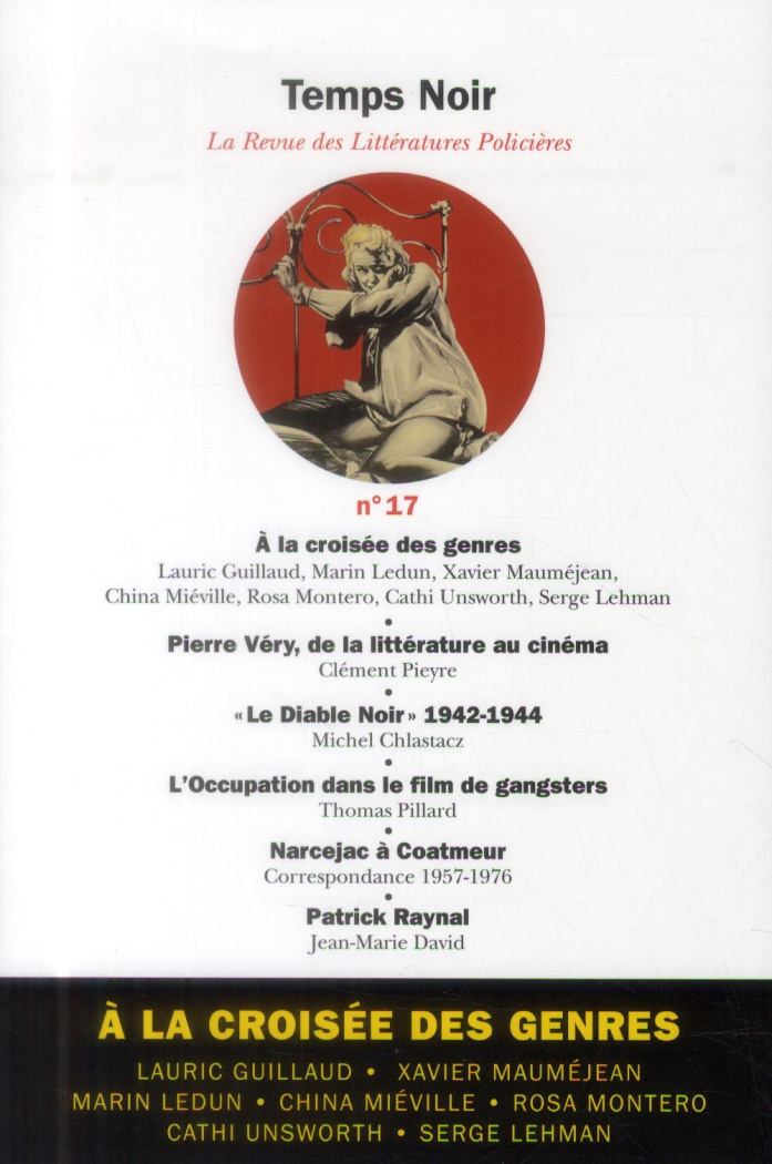 Temps Noir N° 17 : A la croisée des genres... Polar, fantastique et science-fiction