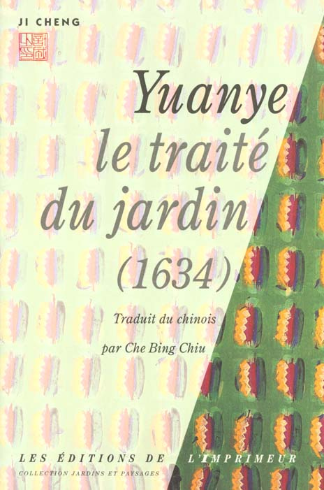 YUANYE. Le traité du jardin
