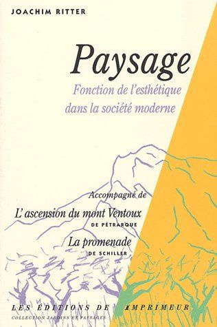 Paysage . Fonction de l'esthétique dans la société moderne