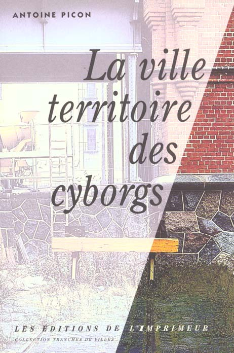 La ville territoire des cyborgs