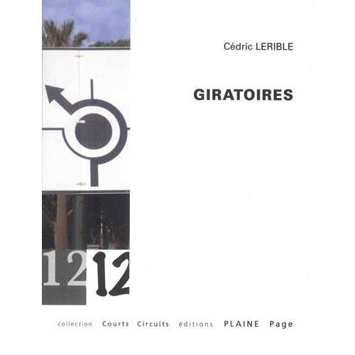 Giratoires. 12 détournements