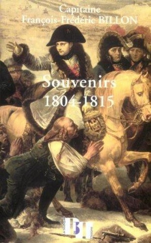 Souvenirs 1804-1815