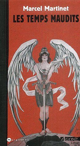 Les temps maudits. 4e édition