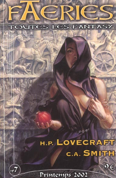 Faeries N° 7 Printemps 2002 : H. P. Lovecraft, C. A. Smith