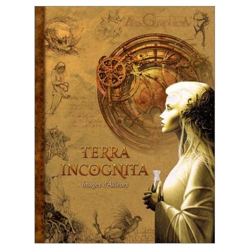 Terra Incognita. Les nouveaux talents de l'imaginaire français