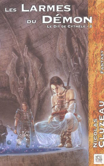 Le Dit de Cythèle Tome 2 : Les larmes du démon