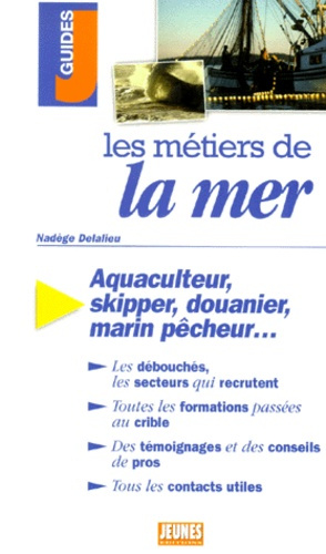 Les métiers de la mer