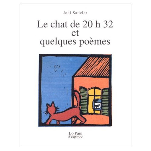 Le chat de 20 h 32 et quelques poèmes
