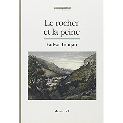 Le rocher et la peine. Mémoires