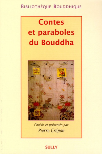 Contes et Paraboles du Bouddha