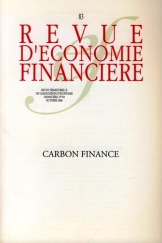 Carbon finance - N° 83 - Octobre 2006. Ouvrage en anglais