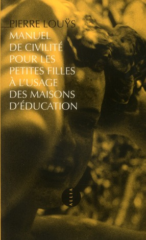 Manuel de civilité pour les petites filles à l'usage des maisons d'éducation