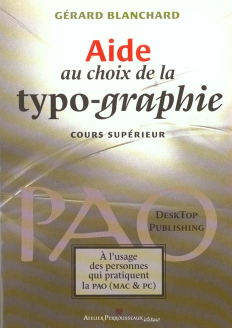 Aide au choix de la typographie. Cours supérieur
