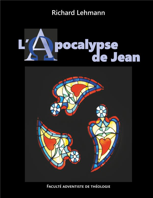 L'Apocalypse de Jean. Commentaire biblique