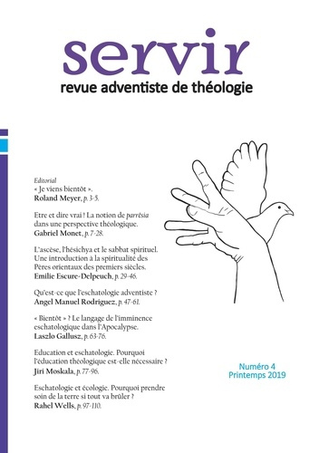 Servir - Revue adventiste de théologie N° 4, printemps 2019