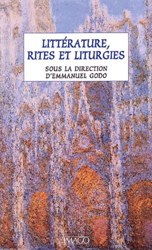 Littérature, rites et liturgies