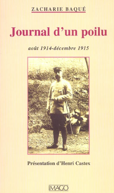 Journal d'un poilu, août 1914-décembre 1915