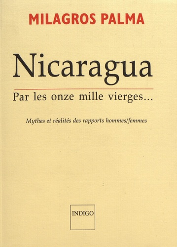 NICARAGUA PAR LES ONZE MILLE VIERGES