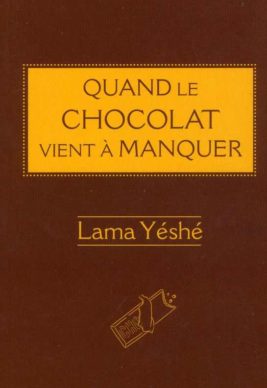 Quand le chocolat vient à manquer
