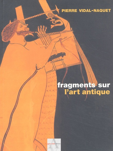 FRAGMENTS SUR L ART ANTIQUE