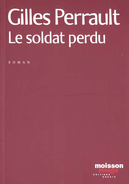 LE SOLDAT PERDU
