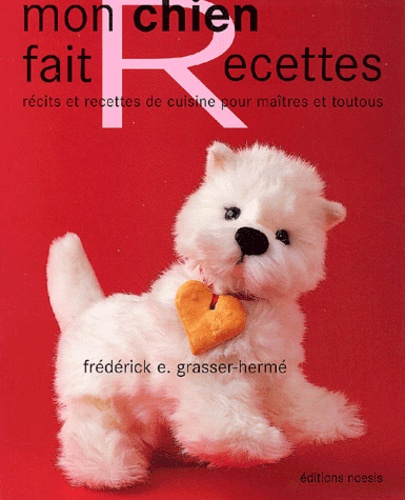 MON CHIEN FAIT RECETTES
