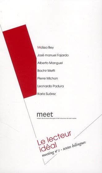 Meeting N° 1 : Le lecteur idéal