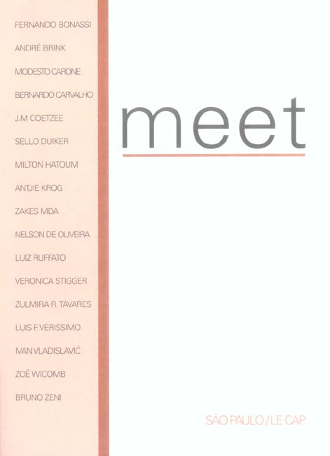Meet N° 9 : Saõ Paulo/Le Cap. Edition trilingue français-espagnol-anglais