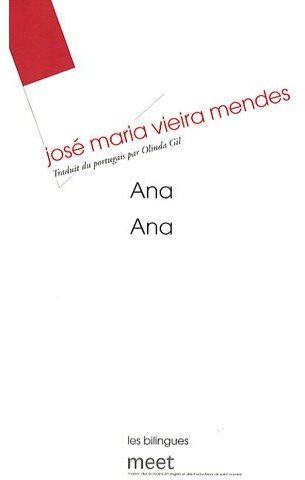 Ana. Edition bilingue portugais-français