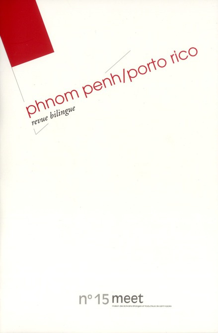 Meet N° 15 : Phnom Penh/Porto Rico