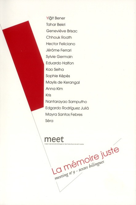 Meeting N° 9 : La mémoire juste. Textes biligues