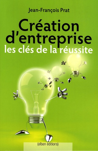 CREATION D'ENTREPRISE PIEGES A EVITER