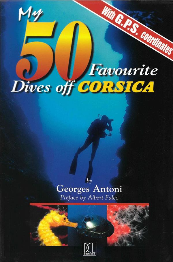 My 50 favourite dives of corsica