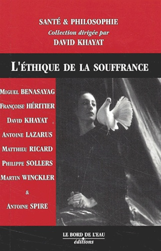 L'éthique de la souffrance