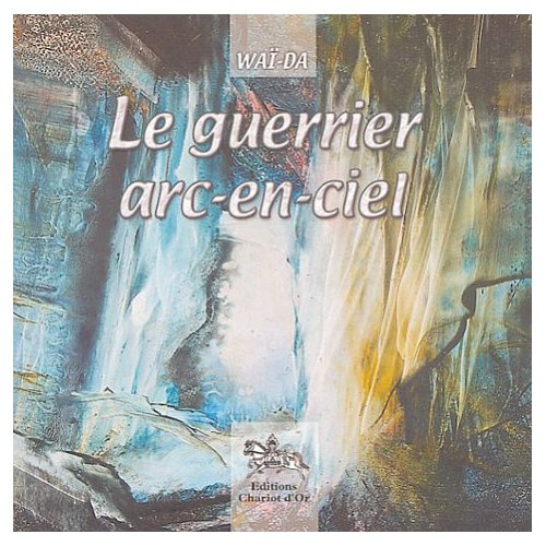 GUERRIER ARC-EN-CIEL