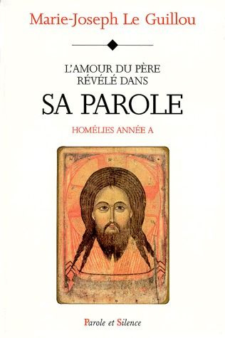 AMOUR DU PERE REVELE LA PAROLE