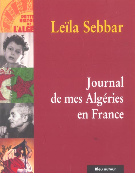 Journal de mes Algéries en France