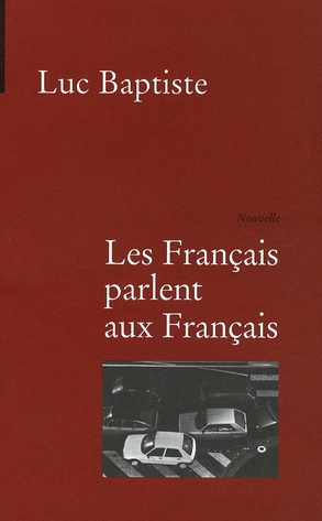 Les Français parlent aux Français