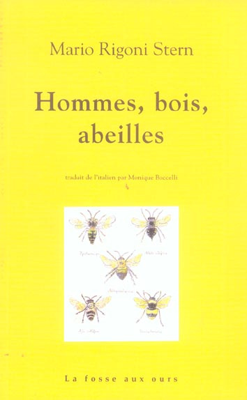 Hommes, bois, abeilles
